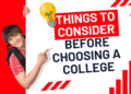 Things to Consider Before Choosing a College